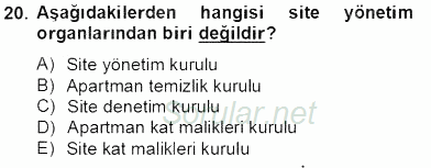 Bina ve Site Yöneticiliği 2013 - 2014 Tek Ders Sınavı 20.Soru