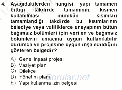Bina ve Site Yöneticiliği 2013 - 2014 Tek Ders Sınavı 4.Soru