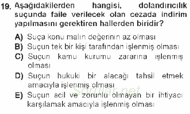 Ceza Hukukuna Giriş 2012 - 2013 Tek Ders Sınavı 19.Soru Ceza Hukukuna Giriş 2012 - 2013 Tek Ders Sınavı 19.Soru