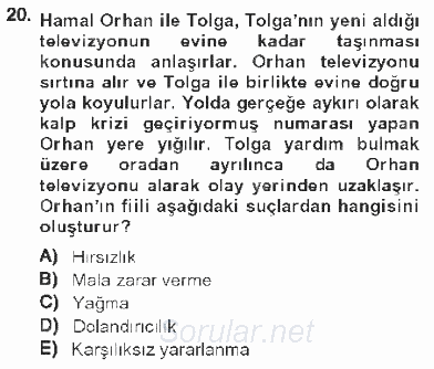 Ceza Hukukuna Giriş 2012 - 2013 Tek Ders Sınavı 20.Soru Ceza Hukukuna Giriş 2012 - 2013 Tek Ders Sınavı 20.Soru