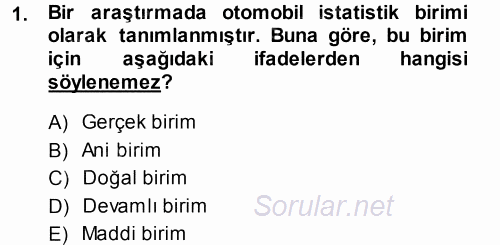 İstatistik 2014 - 2015 Ara Sınavı 1.Soru