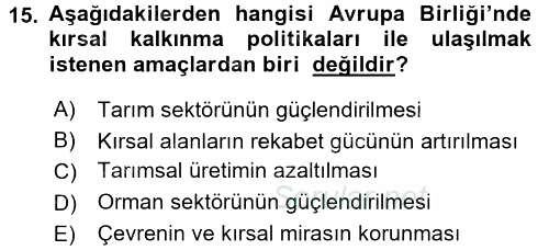 Tarım Ekonomisi 2016 - 2017 Dönem Sonu Sınavı 15.Soru