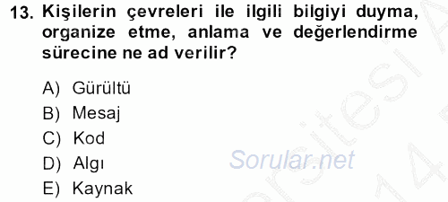 Sağlık Kurumları Yönetimi 2 2013 - 2014 Dönem Sonu Sınavı 13.Soru