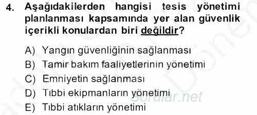 Sağlık Kurumları Yönetimi 2 2013 - 2014 Dönem Sonu Sınavı 4.Soru