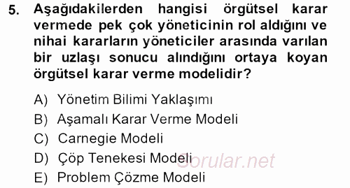 Sağlık Kurumları Yönetimi 2 2013 - 2014 Dönem Sonu Sınavı 5.Soru