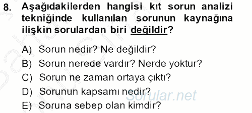 Sağlık Kurumları Yönetimi 2 2013 - 2014 Dönem Sonu Sınavı 8.Soru