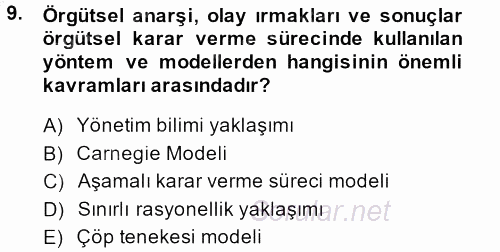 Sağlık Kurumları Yönetimi 2 2013 - 2014 Dönem Sonu Sınavı 9.Soru