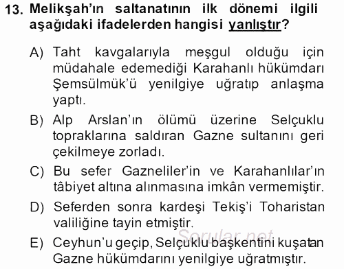 Büyük Selçuklu Tarihi 2013 - 2014 Ara Sınavı 13.Soru