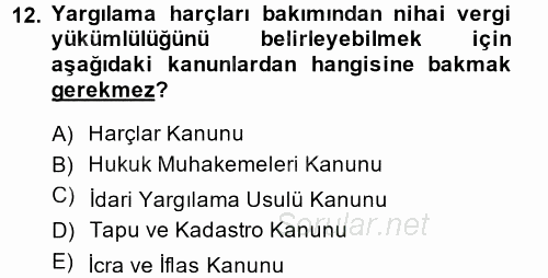 Damga Vergisi Ve Harçlar Bilgisi 2014 - 2015 Dönem Sonu Sınavı 12.Soru