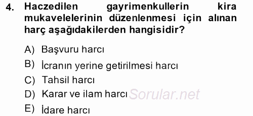 Damga Vergisi Ve Harçlar Bilgisi 2014 - 2015 Dönem Sonu Sınavı 4.Soru