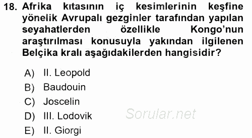 Sömürgecilik Tarihi (Afrika-Asya) 2016 - 2017 3 Ders Sınavı 18.Soru