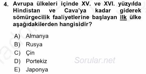 Sömürgecilik Tarihi (Afrika-Asya) 2016 - 2017 3 Ders Sınavı 4.Soru