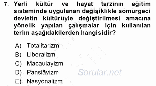 Sömürgecilik Tarihi (Afrika-Asya) 2016 - 2017 3 Ders Sınavı 7.Soru