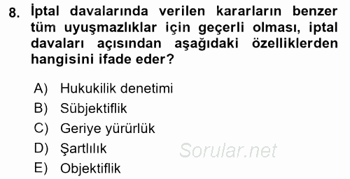 İdari Yargı 2017 - 2018 3 Ders Sınavı 8.Soru