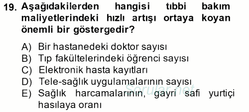 Sağlık Kurumlarında Finansal Yönetim 2014 - 2015 Dönem Sonu Sınavı 19.Soru