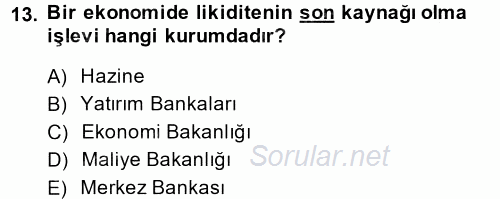 Uluslararası İktisat Politikası 2014 - 2015 Tek Ders Sınavı 13.Soru