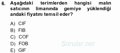 Uluslararası İktisat Politikası 2014 - 2015 Tek Ders Sınavı 6.Soru