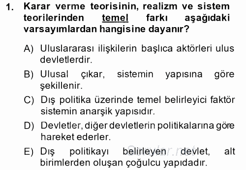 Uluslararası İlişkiler Kuramları 1 2014 - 2015 Dönem Sonu Sınavı 1.Soru