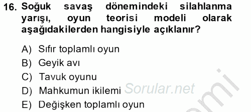Uluslararası İlişkiler Kuramları 1 2014 - 2015 Dönem Sonu Sınavı 16.Soru