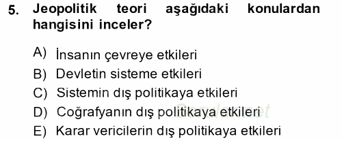 Uluslararası İlişkiler Kuramları 1 2014 - 2015 Dönem Sonu Sınavı 5.Soru