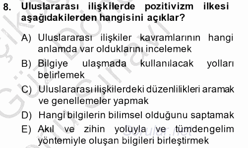 Uluslararası İlişkiler Kuramları 1 2014 - 2015 Dönem Sonu Sınavı 8.Soru