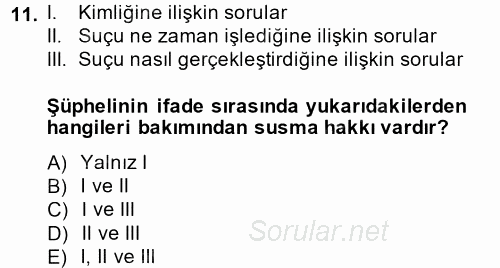 Ceza Muhakemesi Hukuku 2014 - 2015 Ara Sınavı 11.Soru