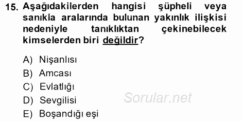 Ceza Muhakemesi Hukuku 2014 - 2015 Ara Sınavı 15.Soru