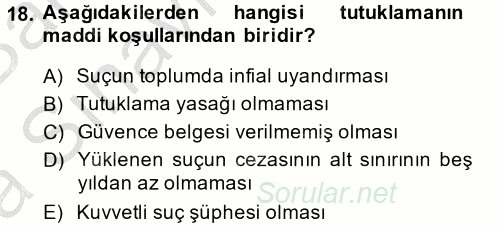 Ceza Muhakemesi Hukuku 2014 - 2015 Ara Sınavı 18.Soru