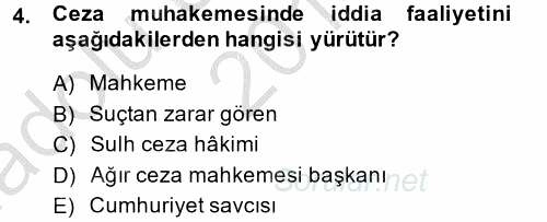 Ceza Muhakemesi Hukuku 2014 - 2015 Ara Sınavı 4.Soru