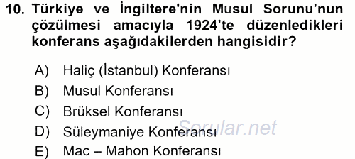 Türk Dış Politikası 1 2017 - 2018 Ara Sınavı 10.Soru