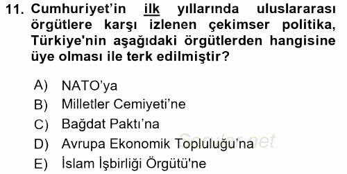 Türk Dış Politikası 1 2017 - 2018 Ara Sınavı 11.Soru