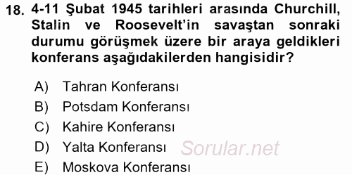 Türk Dış Politikası 1 2017 - 2018 Ara Sınavı 18.Soru