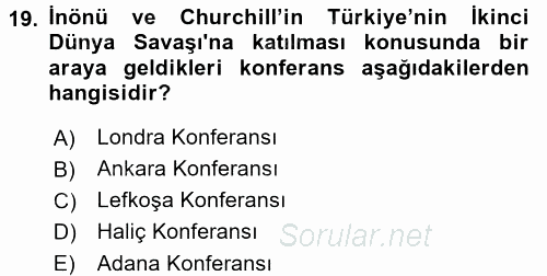 Türk Dış Politikası 1 2017 - 2018 Ara Sınavı 19.Soru
