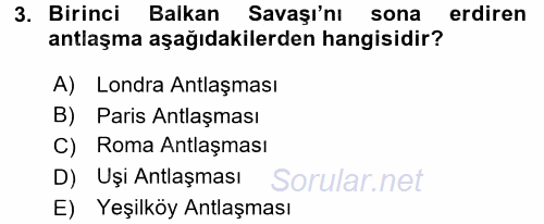 Türk Dış Politikası 1 2017 - 2018 Ara Sınavı 3.Soru