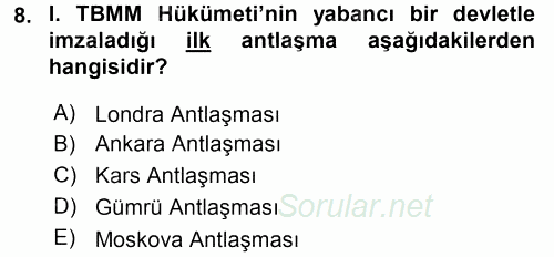Türk Dış Politikası 1 2017 - 2018 Ara Sınavı 8.Soru