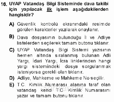 Ulusal Yargı Ağı Projesi 1 2013 - 2014 Ara Sınavı 16.Soru