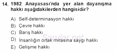 Temel İnsan Hakları Bilgisi 1 2014 - 2015 Dönem Sonu Sınavı 14.Soru