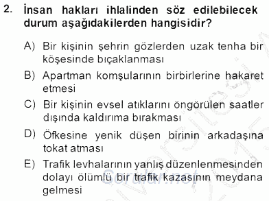 Temel İnsan Hakları Bilgisi 1 2014 - 2015 Dönem Sonu Sınavı 2.Soru