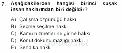 Temel İnsan Hakları Bilgisi 1 2014 - 2015 Dönem Sonu Sınavı 7.Soru
