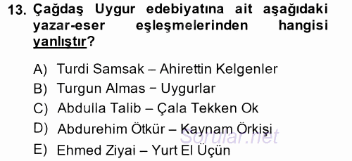 Çağdaş Türk Edebiyatları 2 2014 - 2015 Tek Ders Sınavı 13.Soru