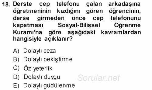 Davranış Bilimlerine Giriş 2013 - 2014 Dönem Sonu Sınavı 18.Soru