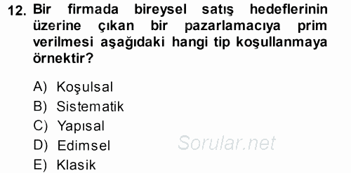 Yönetimde Güncel Yaklaşımlar 2013 - 2014 Ara Sınavı 12.Soru