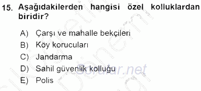 Özel Güvenlik Hukuku 1 2015 - 2016 Ara Sınavı 15.Soru
