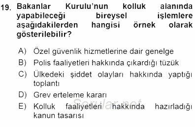 Özel Güvenlik Hukuku 1 2015 - 2016 Ara Sınavı 19.Soru
