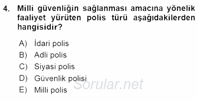 Özel Güvenlik Hukuku 1 2015 - 2016 Ara Sınavı 4.Soru