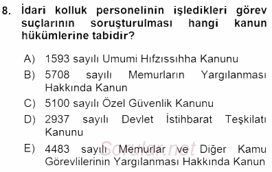 Özel Güvenlik Hukuku 1 2015 - 2016 Ara Sınavı 8.Soru