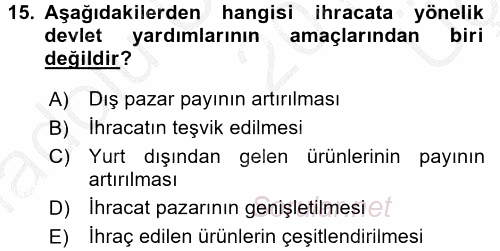 Dış Ticaret İşlemleri ve Belgeleri 2016 - 2017 3 Ders Sınavı 15.Soru