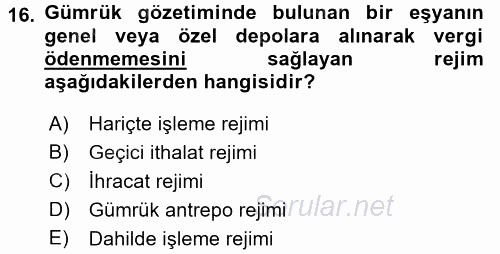 Dış Ticaret İşlemleri ve Belgeleri 2016 - 2017 3 Ders Sınavı 16.Soru