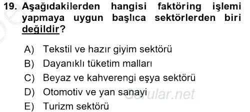 Dış Ticaret İşlemleri ve Belgeleri 2016 - 2017 3 Ders Sınavı 19.Soru