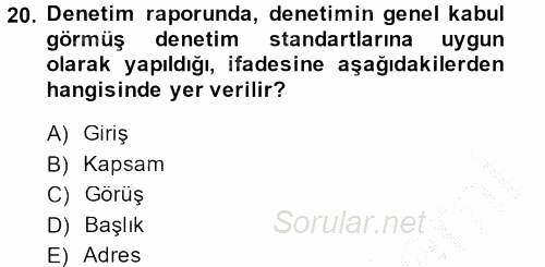 Muhasebe Denetimi 2014 - 2015 Dönem Sonu Sınavı 20.Soru